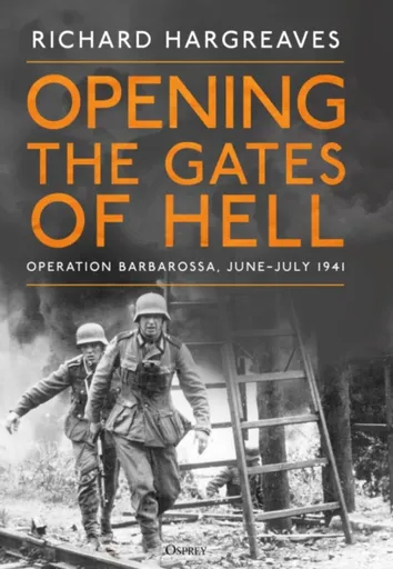 Opening the Gates of Hell - Richard Hargreaves