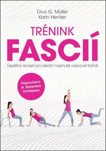 Trénink fascií - Karin Hertzer, Divo G. Müller