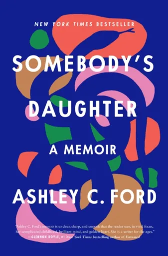 Somebody's Daughter - Ford Ashley C.