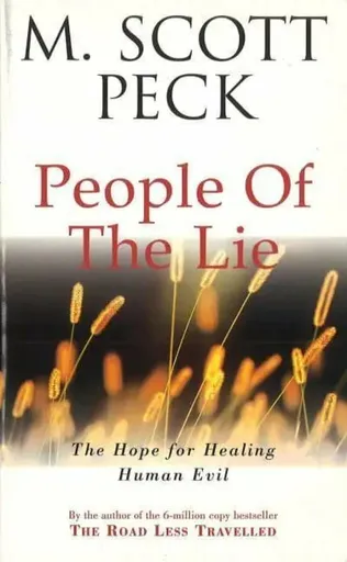 People Of The Lie - Peck M. Scott