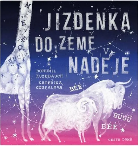 Jízdenka do Země naděje - Kuzebauch Bohumil