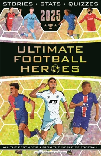 Ultimate Football Heroes 2025 - John Murray, Tom & Matt Oldfield, Emily Stead, Seth Burkett