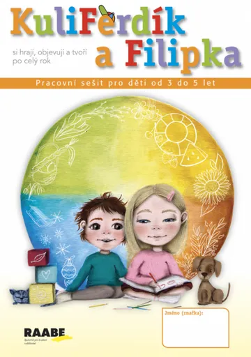 KuliFerdík a Filipka - Hana Nádvorníková, Jana Pechancová, Silvie Holečková