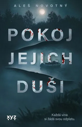 Pokoj jejich duši - Aleš Novotný