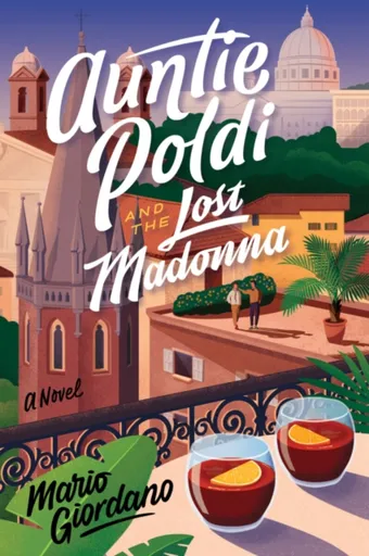 An Auntie Poldi And The Lost Madonna - Mario Giordano, John Brownjohn