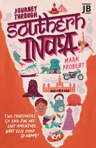 Journey Through Southern India - Mark Probert