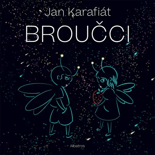 Broučci - Jan Karafiát