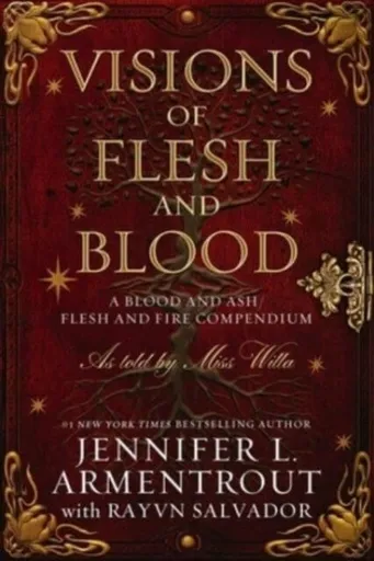 Visions of Flesh and Blood - Jennifer L. Armentrout, Rayvn Salvador