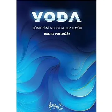 Voda Dětské písně s doprovodem klavíru (9790706570327)