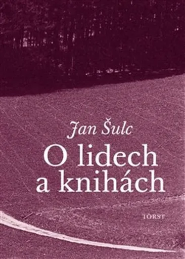 O lidech a knihách - Jan Šulc