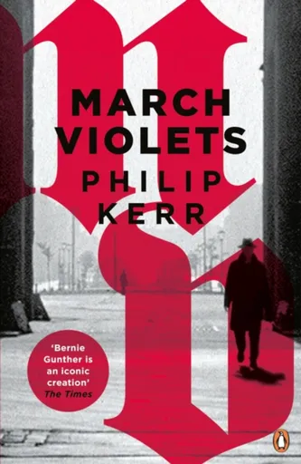 March Violets - Philip Kerr