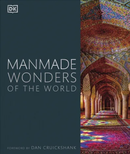Manmade Wonders of the World - DK