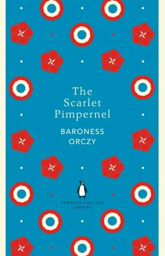 The Scarlet Pimpernel - Baroness Orczy