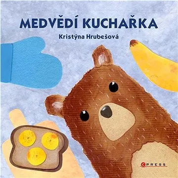 Medvědí kuchařka (978-80-264-3827-4)