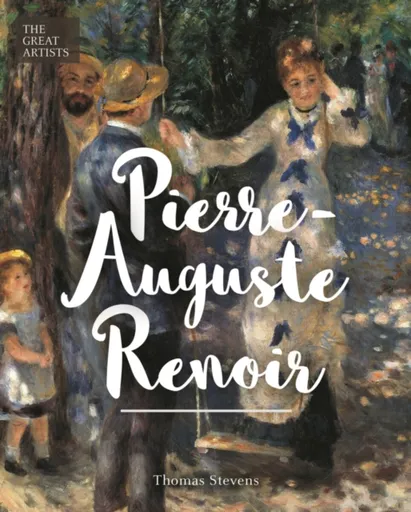 Pierre-Auguste Renoir - Thomas Stevens