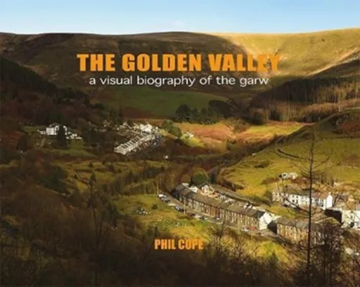 The Golden Valley - Phil Cope