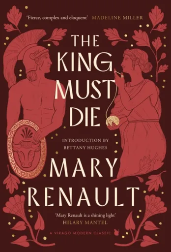 The King Must Die - Mary Renault