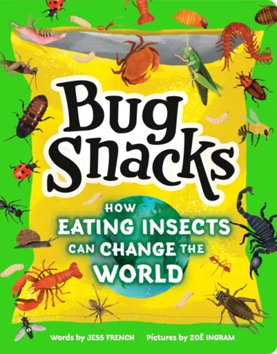 Bug Snacks - Jess Frenchová