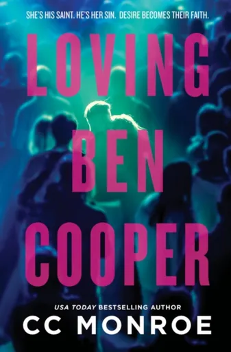 Loving Ben Cooper - CC Monroe