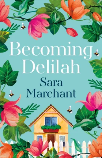 Becoming Delilah - Sara Marchant