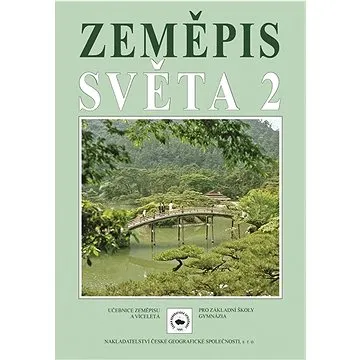 Zeměpis světa 2 (978-80-87476-03-1)
