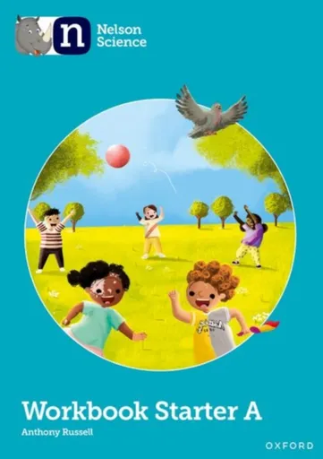 Nelson Science: Starter Level Workbook A - Russell Anthony