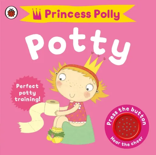 Princess Polly's Potty - Andrea Pinningtonová