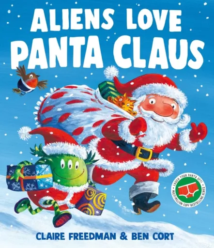 Aliens Love Panta Claus - Claire Freedman
