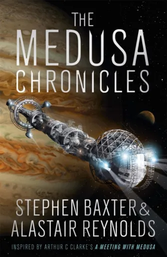 The Medusa Chronicles - Stephen Baxter, Alastair Reynolds
