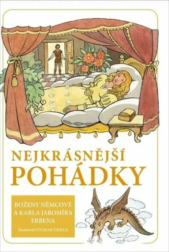 Nejkrásnější pohádky - Božena Němcová, Karel Jaromír Erben