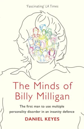 The Minds of Billy Milligan - Daniel Keyes