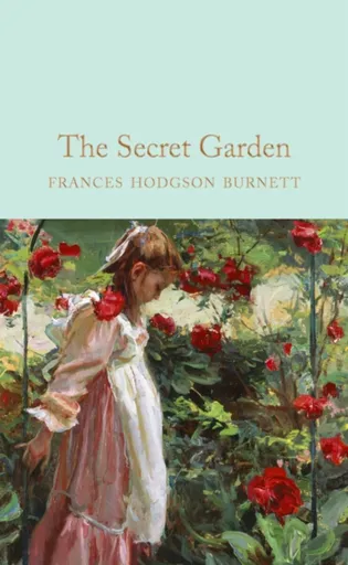 The Secret Garden - Frances Hodgsonová-Burnettová