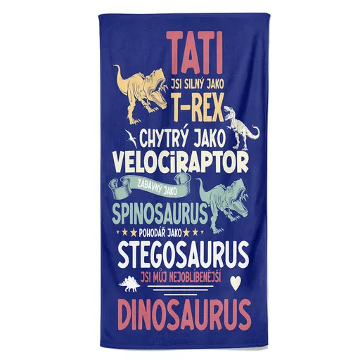 Osuška Tatínek – dinosauři (Velikost osušky: 100x170cm)