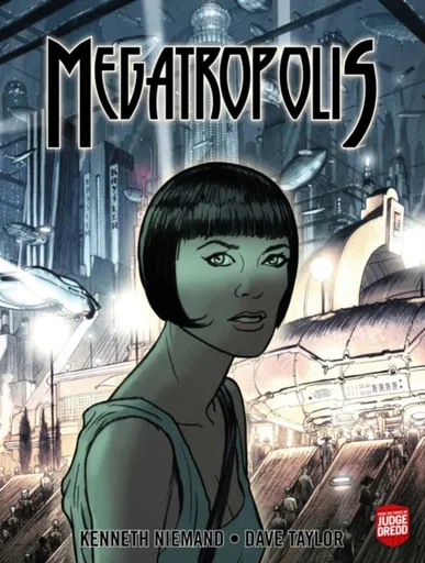 Megatropolis: Book One - Kenneth Niemand