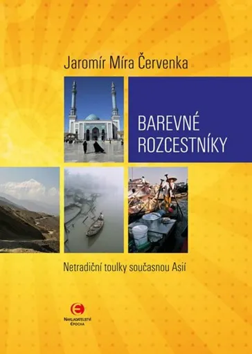 Barevné rozcestníky - Jaromír Míra Červenka