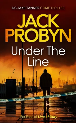 Under the Line - Jack Probyn
