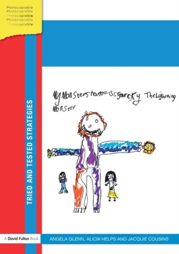 Managing Extreme Behaviours in the Early Years - Alicia Helps, Jacquie  Cousins, Angela  Glenn