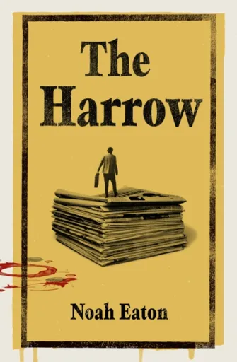 The Harrow - Noah Eaton