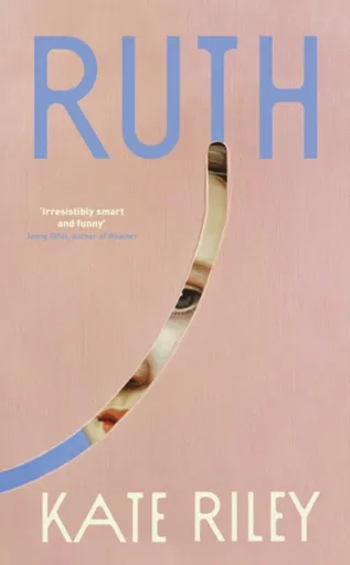 Ruth - Kate Riley