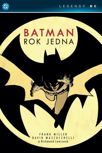 Batman: Rok jedna (Legendy DC) - Frank Miller, David Mazzucchelli