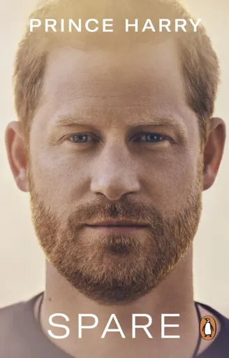 Spare - Prince Harry The Duke of Sussex