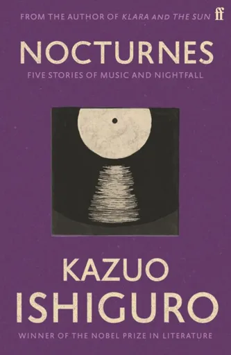 Nocturnes - Kazuo Ishiguro