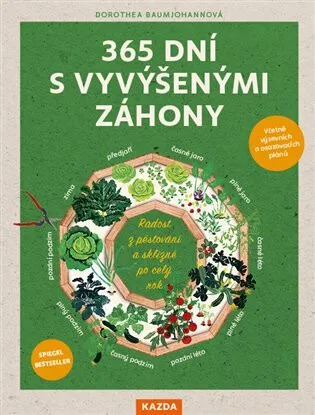 365 dní s vyvýšenými záhony - Dorothea Baumjohannová