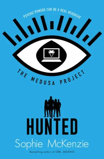 The Medusa Project: Hunted - McKenzie Sophie