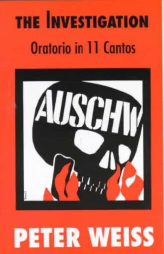 The Investigation - Peter Weiss