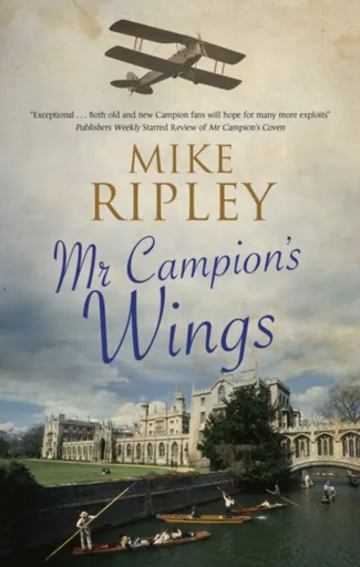 Mr Campion's Wings - Mike  Ripley