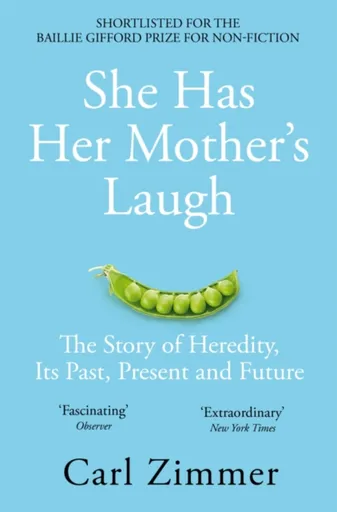 She Has Her Mother's Laugh - Carl Zimmer