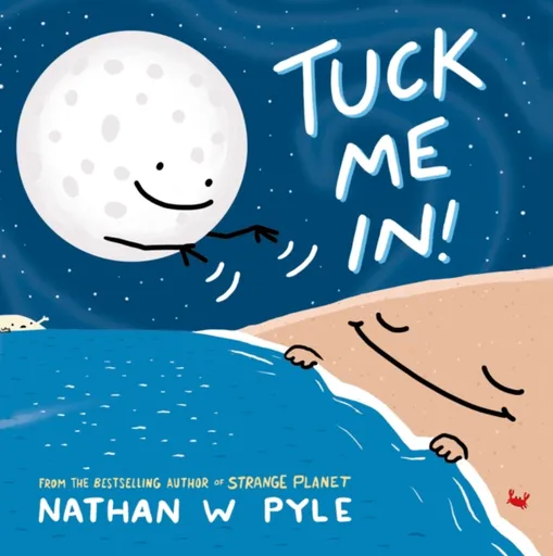 Tuck Me In - Nathan W. Pyle