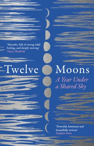 Twelve Moons - Caro Giles