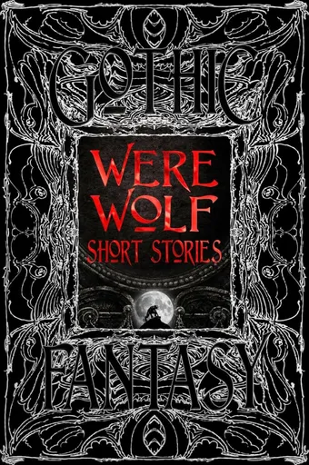 Were Wolf Short Stories - Karen E. Macfarlane